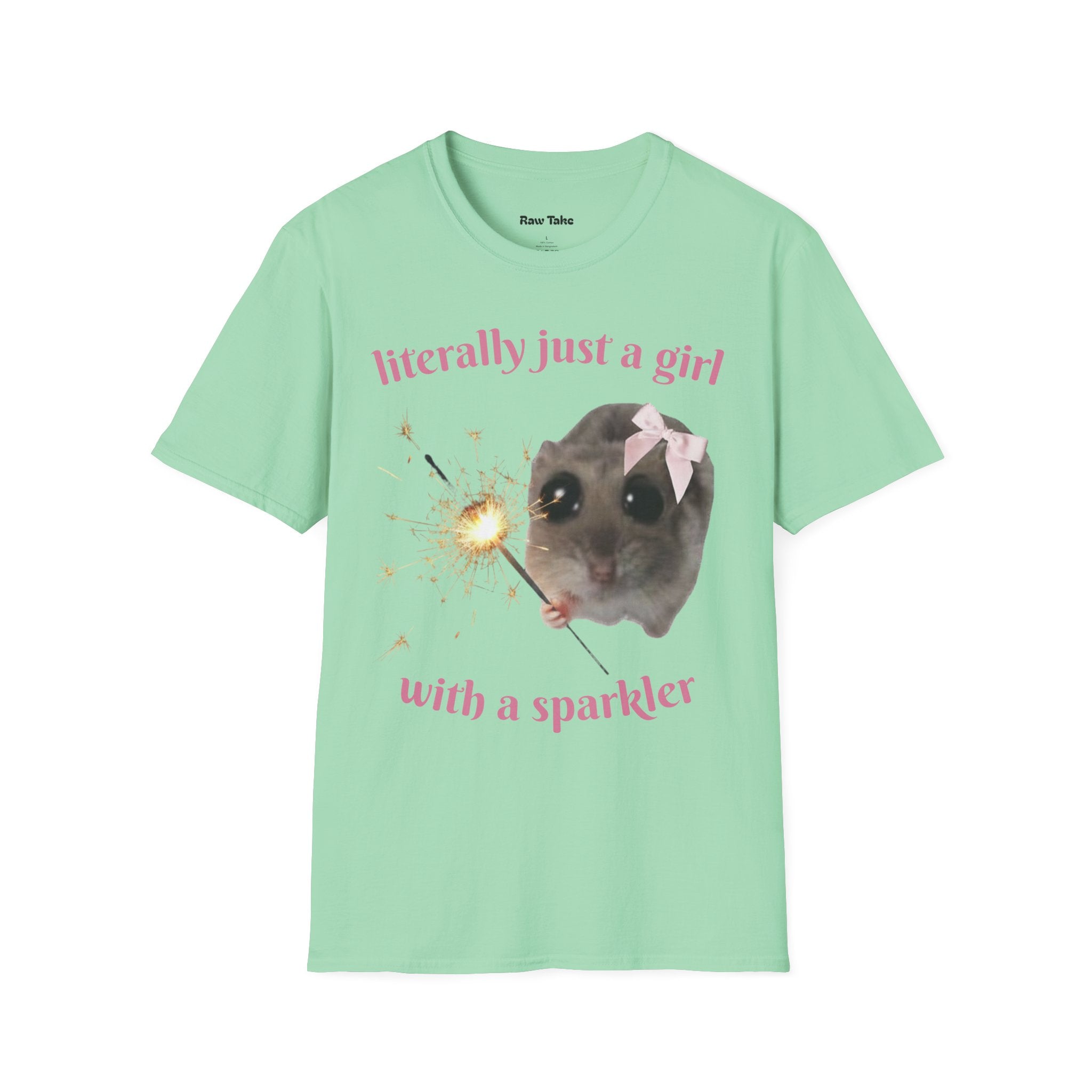 Literally Just a Girl (With a Sparkler) Tee