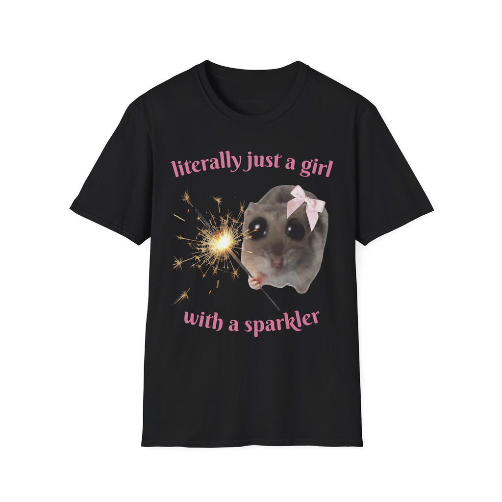 Literally Just a Girl (With a Sparkler) Tee