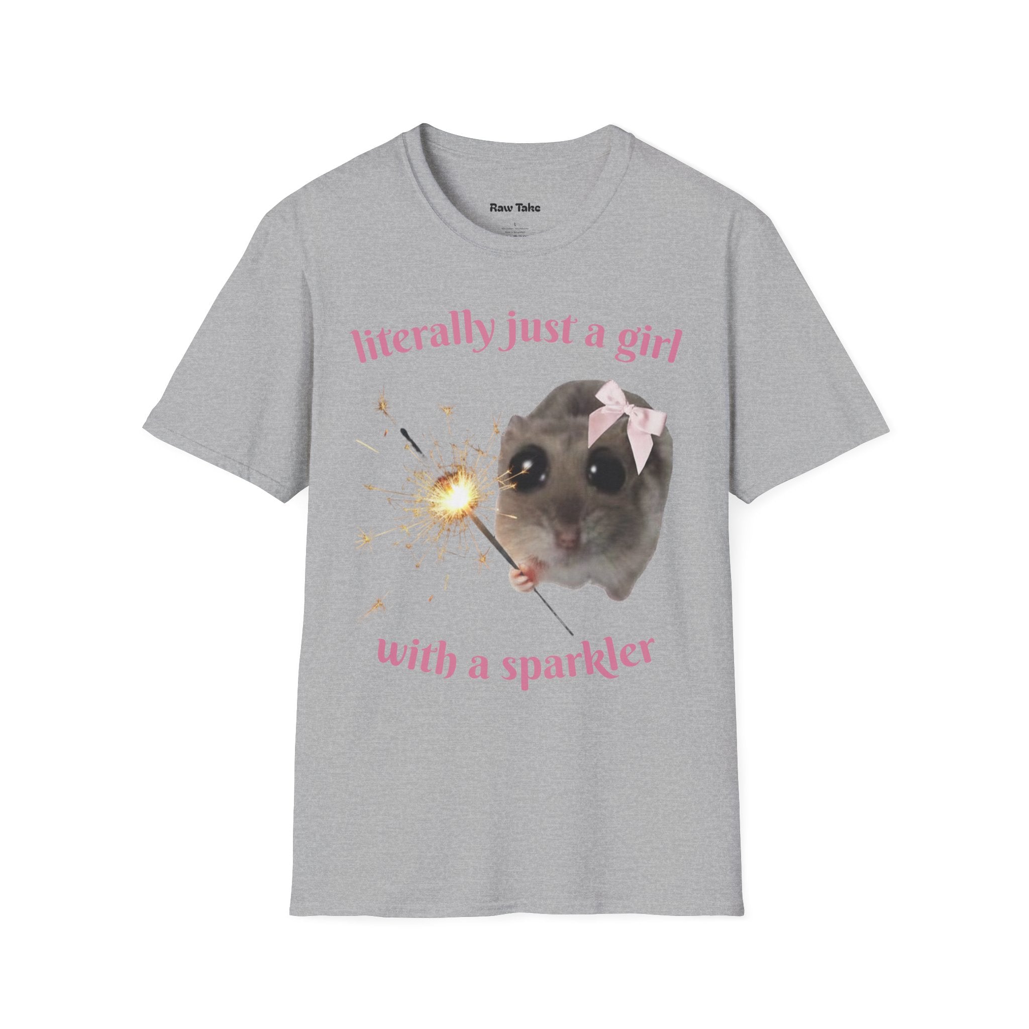 Literally Just a Girl (With a Sparkler) Tee