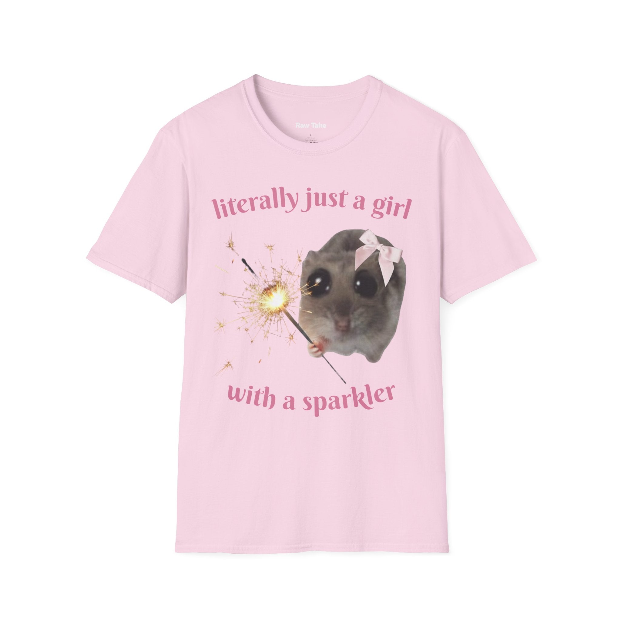 Literally Just a Girl (With a Sparkler) Tee