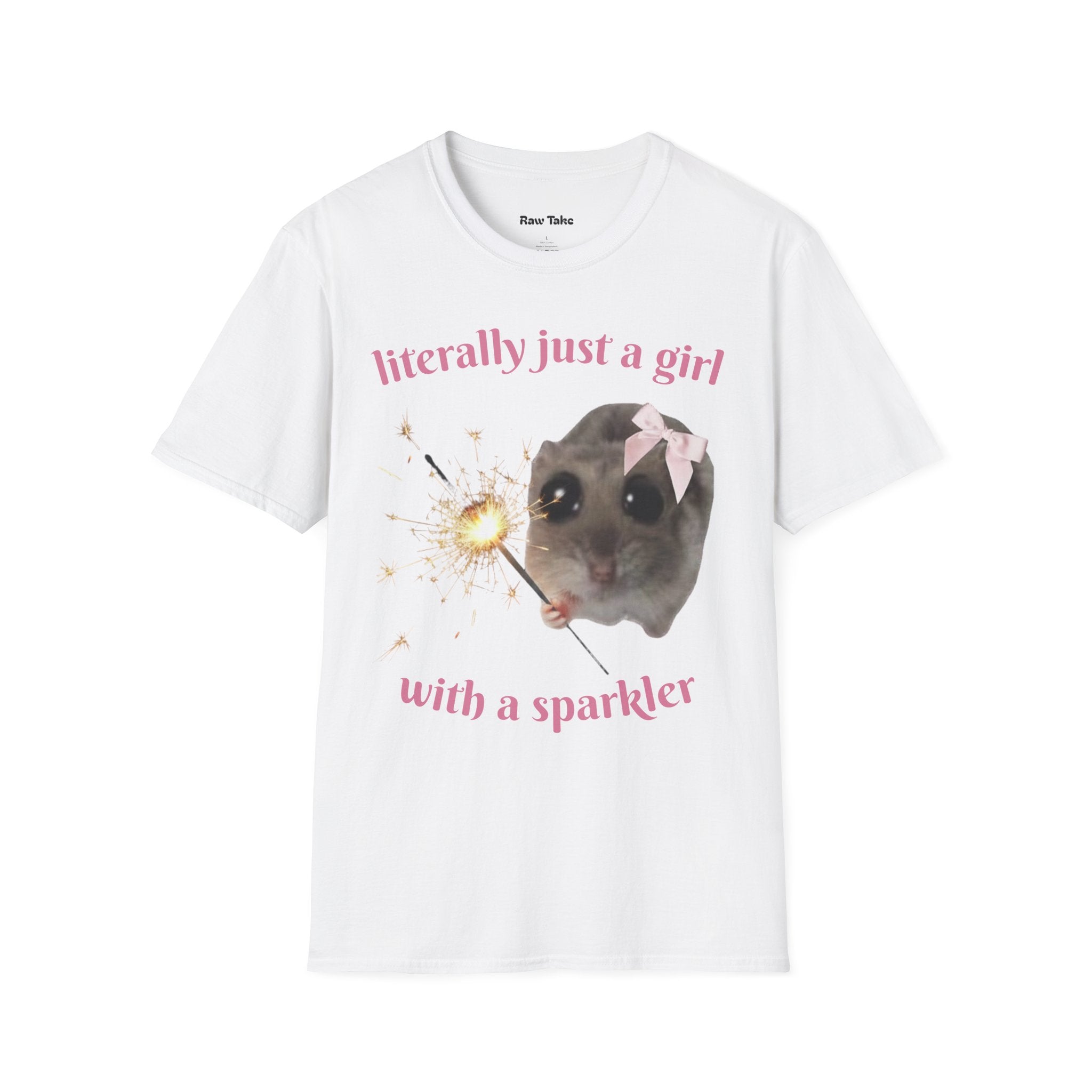 Literally Just a Girl (With a Sparkler) Tee