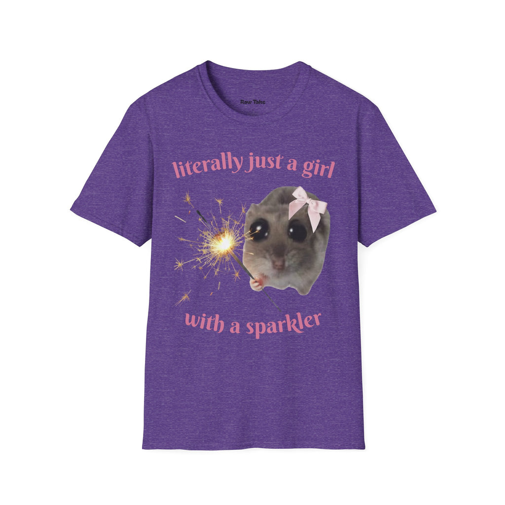 Literally Just a Girl (With a Sparkler) Tee